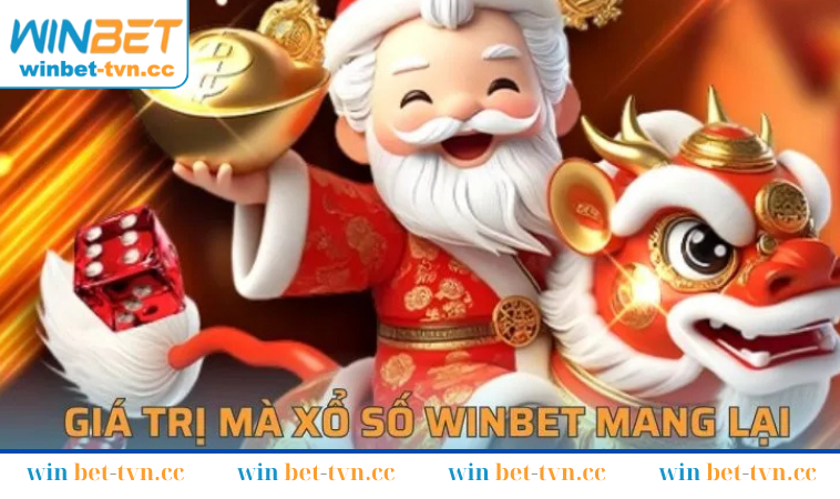 Giá Trị Mà Xổ Số WINBET Mang Lại