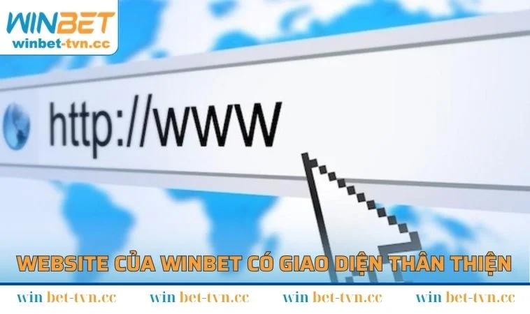 Website của WINBET có giao diện thân thiện giúp người chơi dễ dàng tìm kiếm